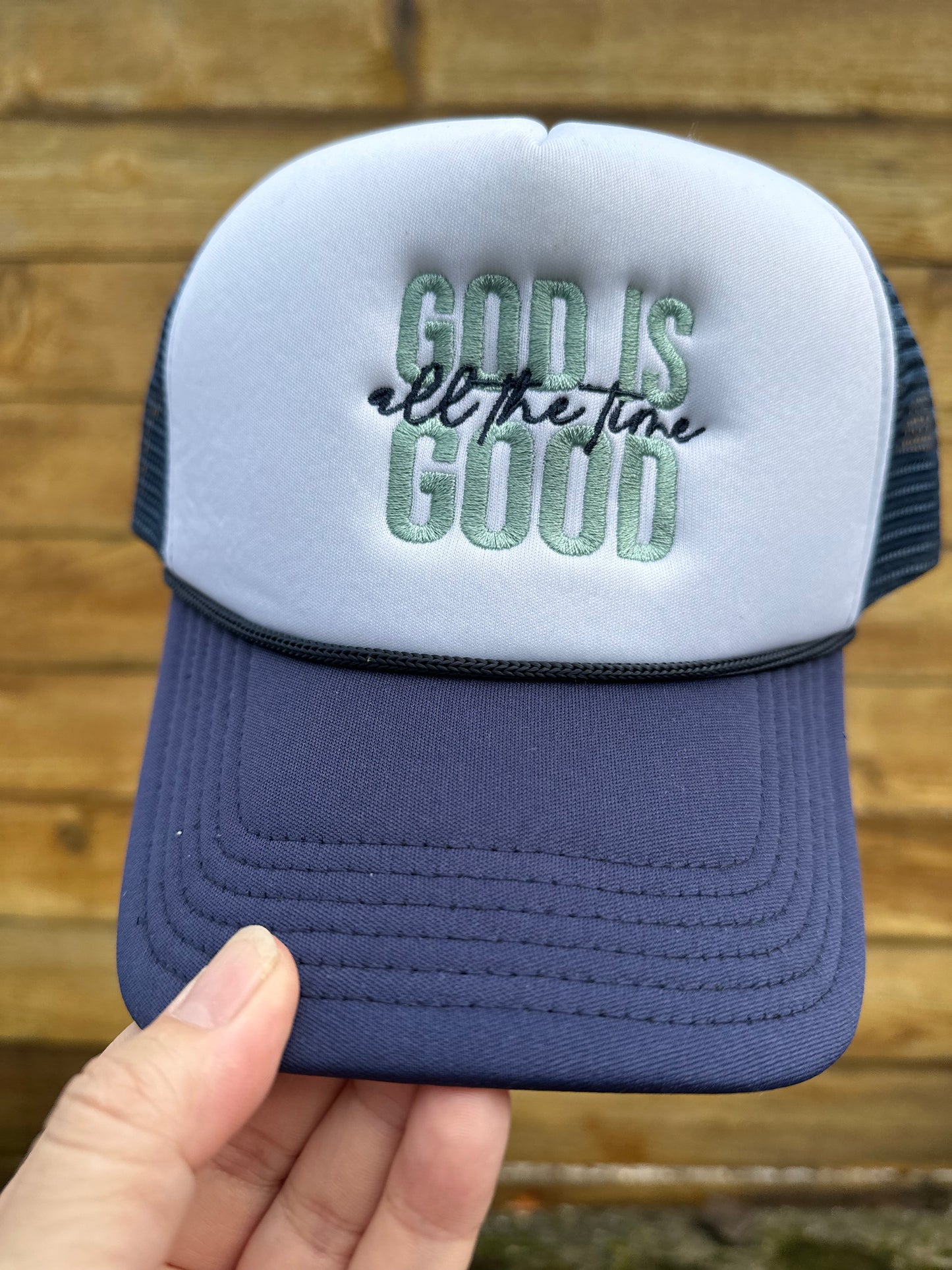 God is Good All the Time Embroidered Hat