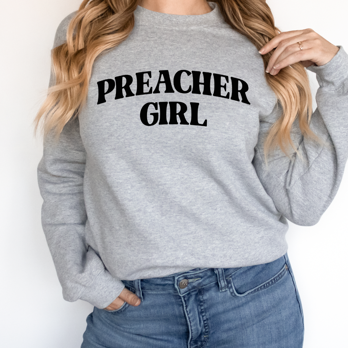Preacher Girl Sweatshirt