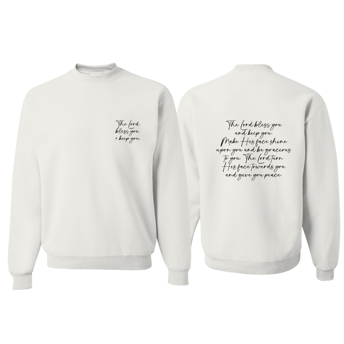 The Lord Bless You Numbers 6:24-26 Sweatshirt