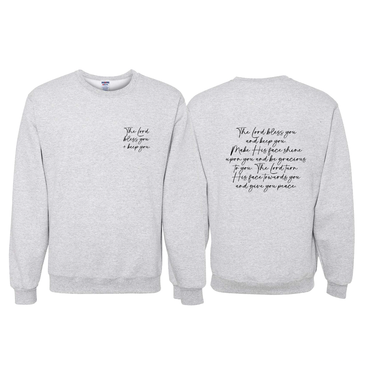 The Lord Bless You Numbers 6:24-26 Sweatshirt