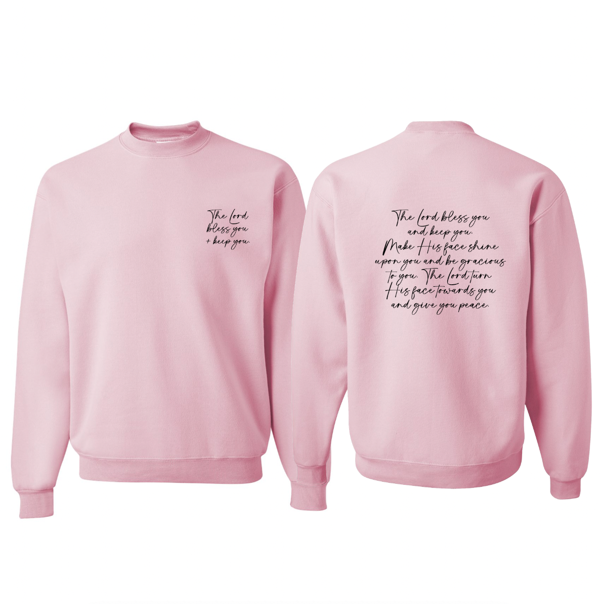 The Lord Bless You Numbers 6:24-26 Sweatshirt