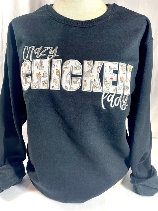 Crazy Chicken Lady Applique Embroidered Sweatshirt