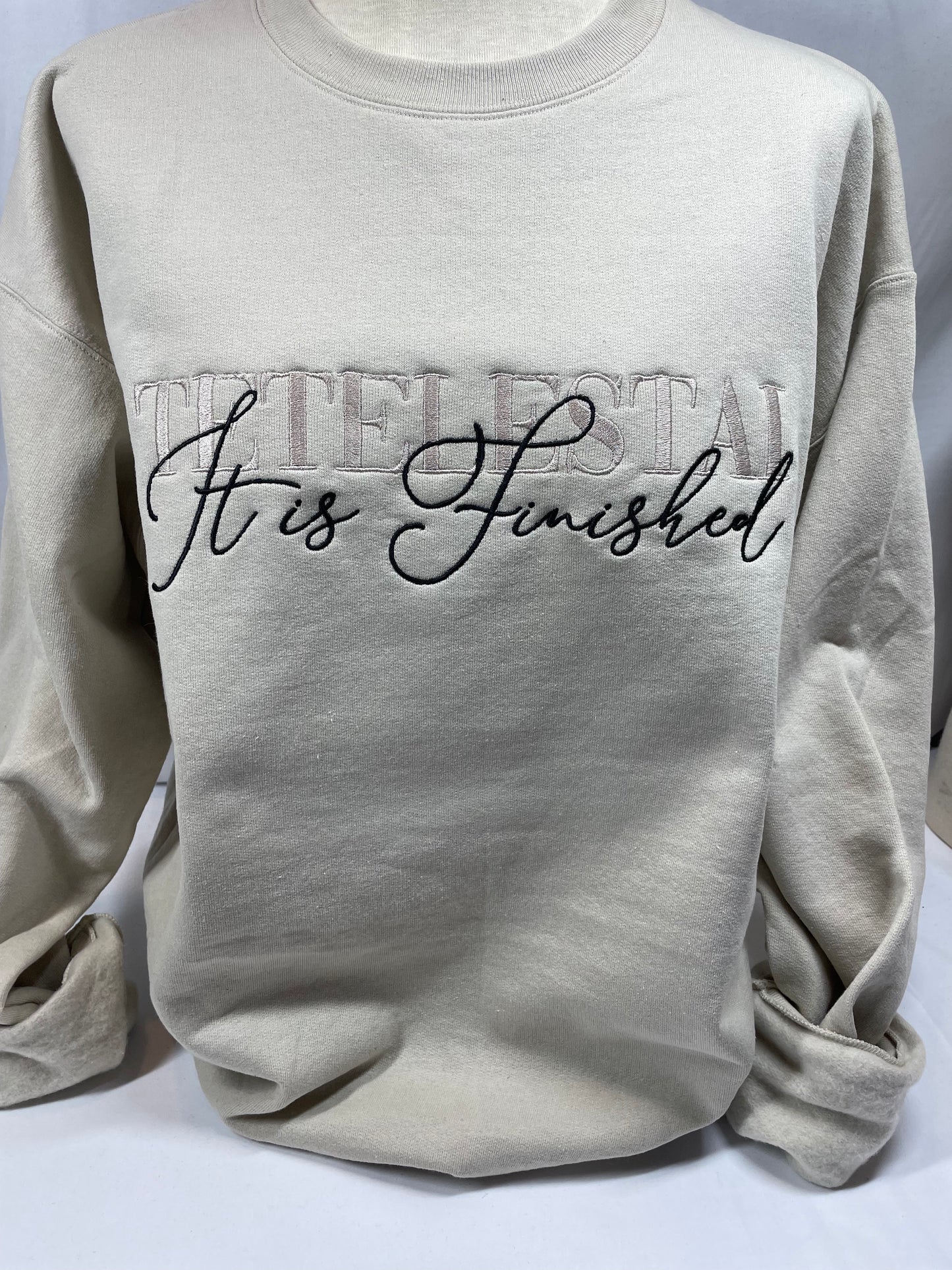 Tetelestai It Is Finished Embroidered Sweatshirt | Easter Sweatshirt | Faith Sweatshirt