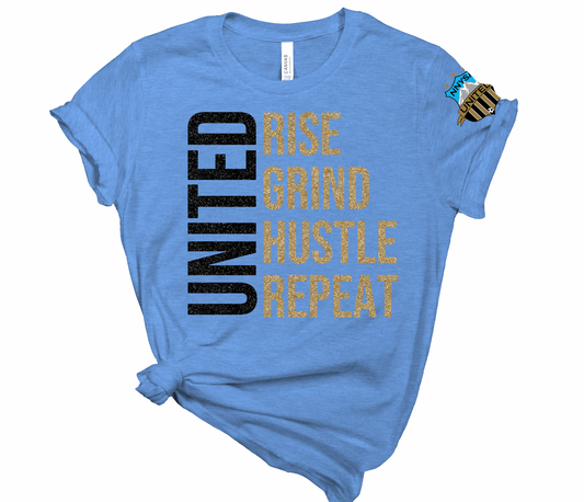 United Rise Grind Hustle Repeat | Tee, Long Sleeve, Hoodie and Crewneck