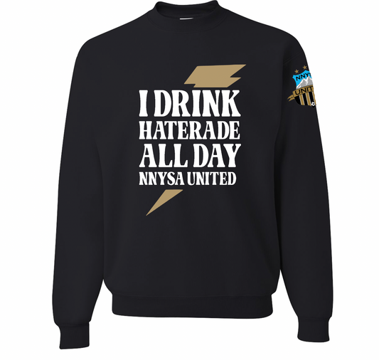 Haterade | Tee, Long Sleeve, Hoodie and Crewneck (Copy)