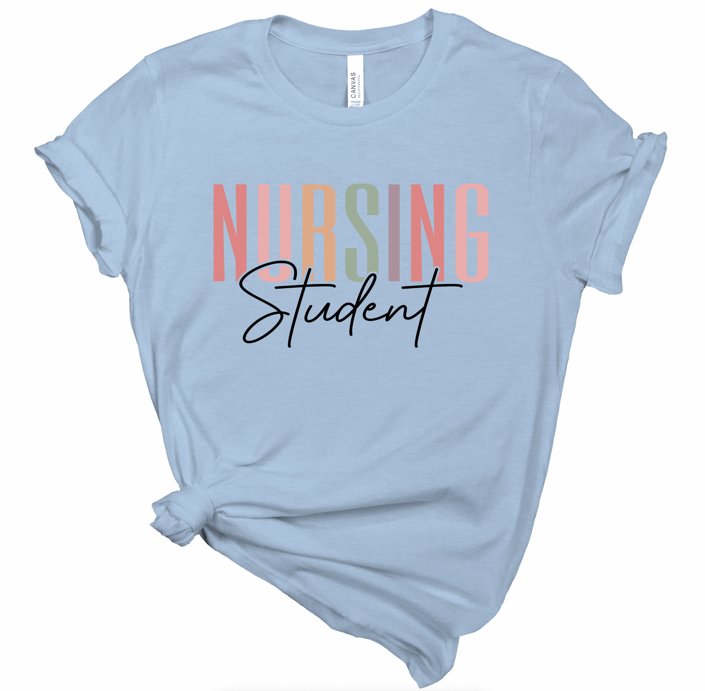 Nursing Student Tee - 4 Colors