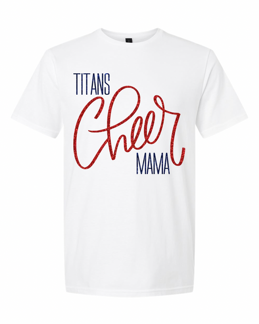 Titans Cheer Mama Tee