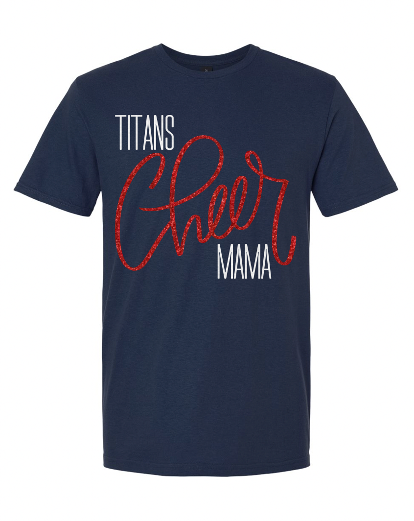 Titans Cheer Mama Tee