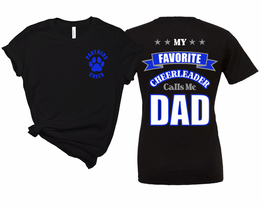 My Favorite Cheerleader Calls Me Dad Solid Font - Adult Tee