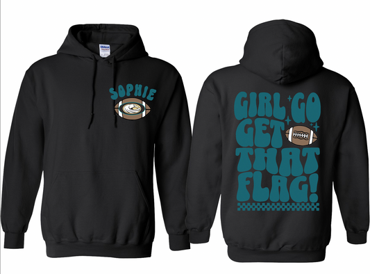 Girl Get That Flag Hooded Sweatshirt