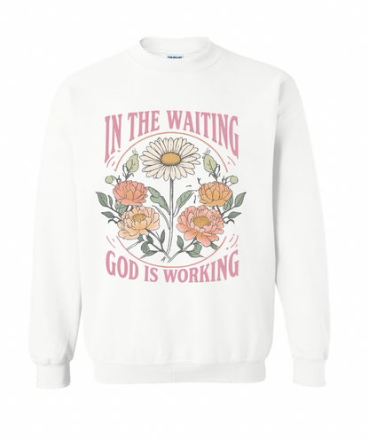 Vintage Printed Faith Sweatshirt | In the Waiting God is Working