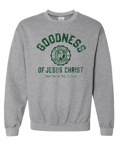 Vintage Printed Faith Sweatshirt | Goodness of Jesus Christ