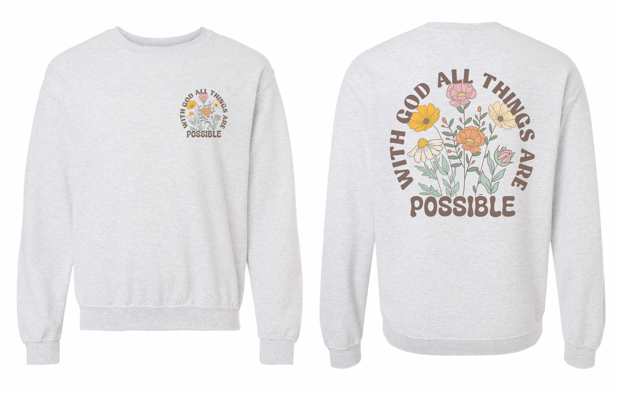 Vintage Printed Faith Sweatshirt | With God All Things Are Possible