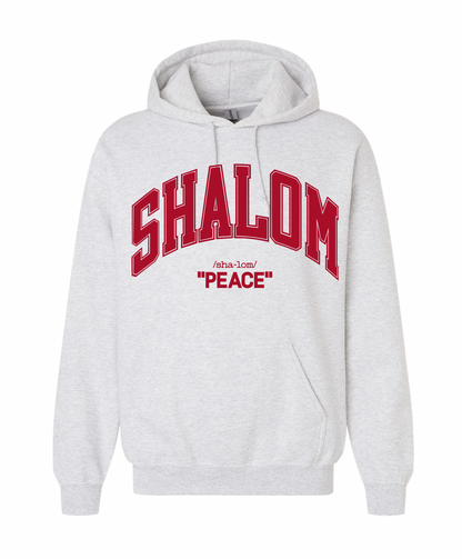 Shalom "Peace" Hoodie Sweatshirt
