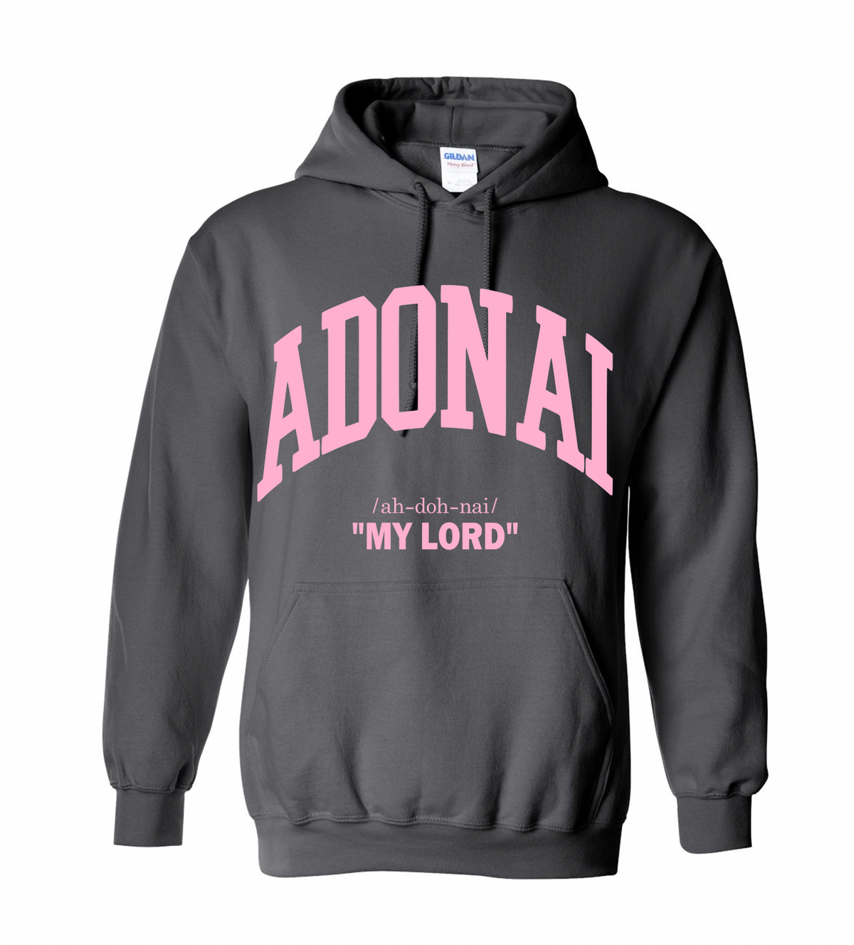 Adonai "My Lord" Hoodie Sweatshirt
