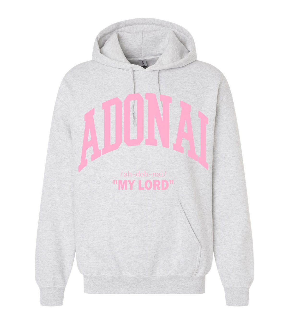 Adonai "My Lord" Hoodie Sweatshirt