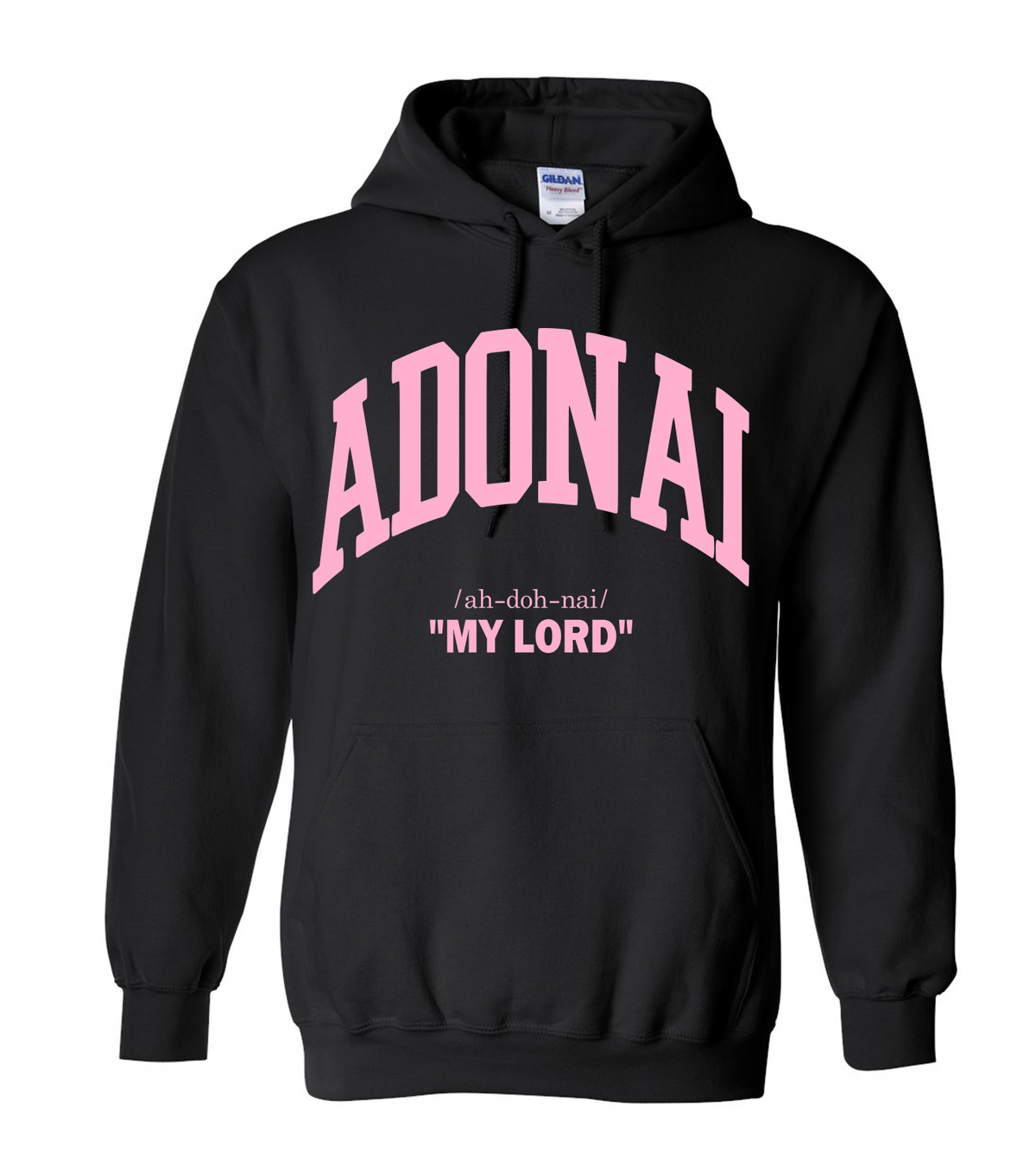 Adonai "My Lord" Hoodie Sweatshirt