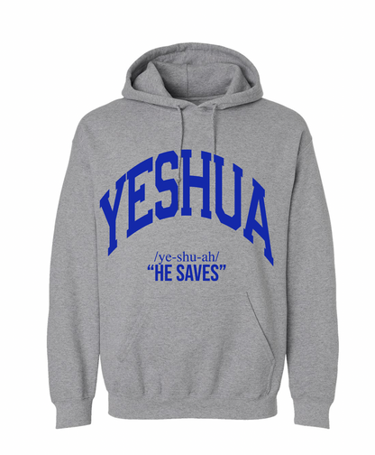 Yeshua "He Saves" Hoodie Sweatshirt